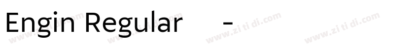 Engin Regular下载字体转换